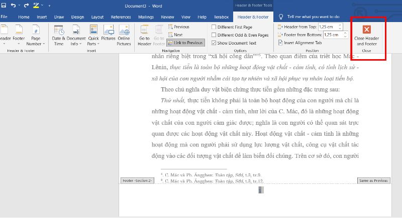 Thoát khỏi trình đánh số trang bằng cách Close Header and Footer.